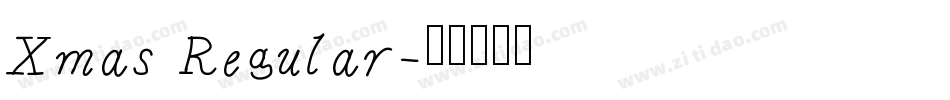 Xmas Regular字体转换